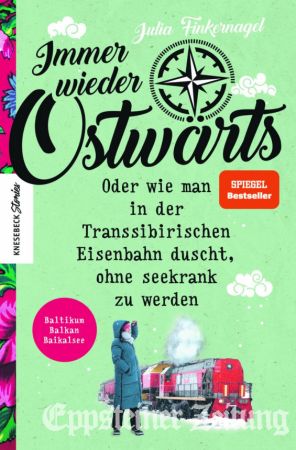 Julia Finkernagel: Immer wieder Ostwärts